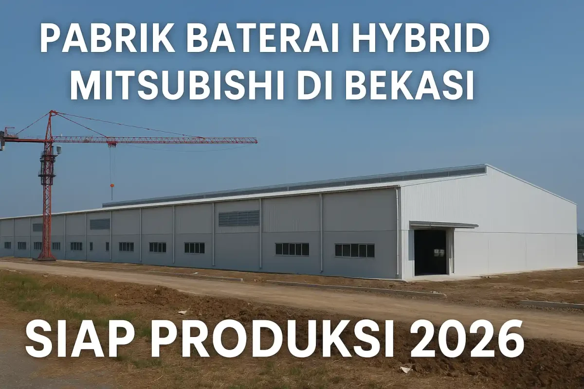 pabrik baterai hybrid mitsubishi bekasi